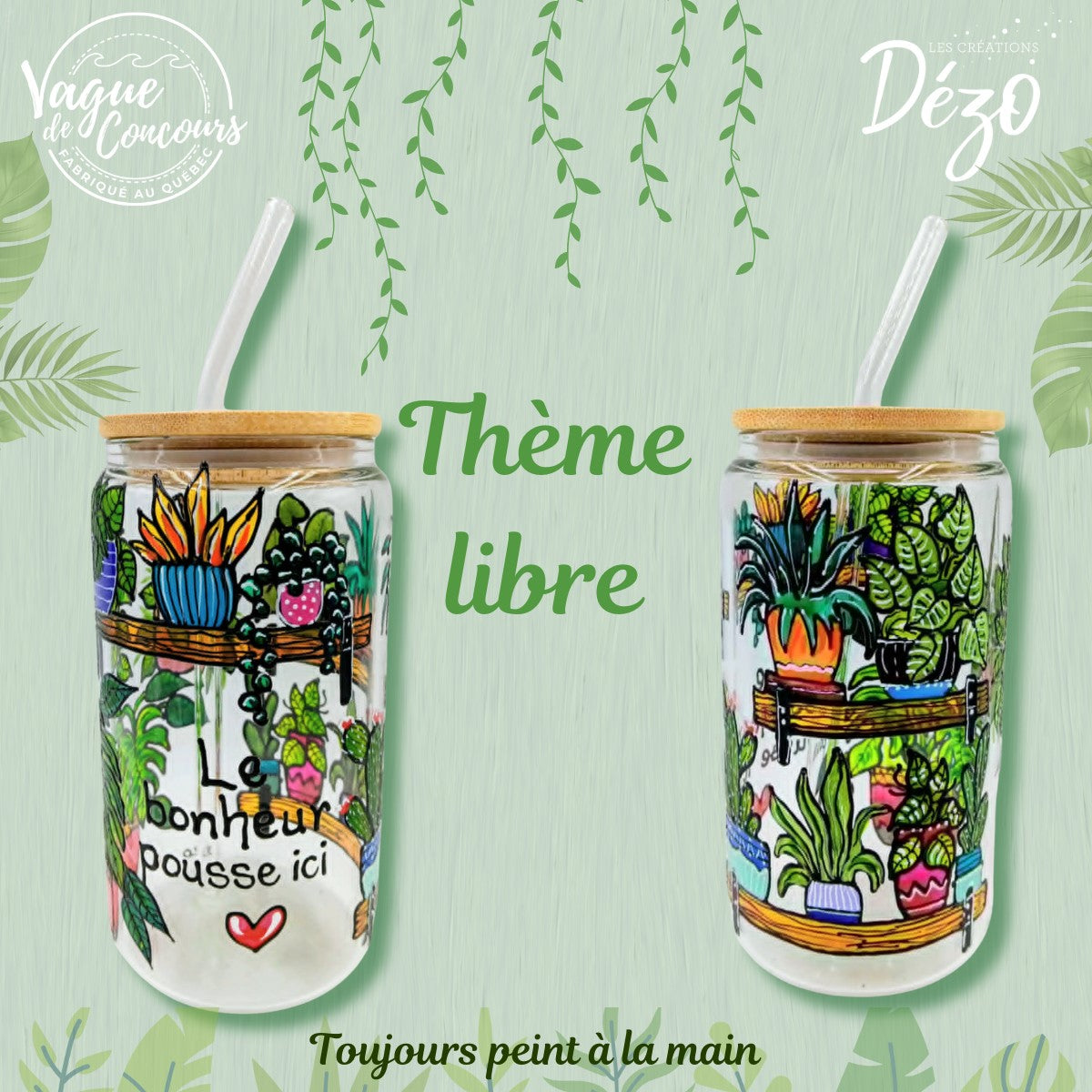 Verre canette "Le bonheur pousse ici"